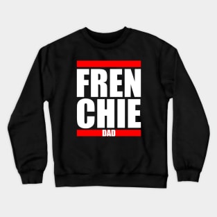 Frenchie Dad Crewneck Sweatshirt